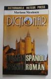 DICTIONAR ROMAN - SPANIOL / SPANIOL - ROMAN de MARIANA NICULESCU , 2010