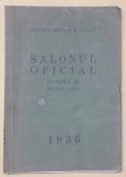 SALONUL OFICIAL , PICTURA SI SCULPTURA , 1936