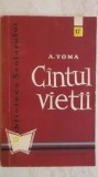 A. Toma - Cintul / Cantul vietii (versuri alese), 1959, Tineretului
