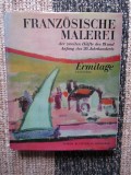 Franzosische Malerei - Ermitage Leningrad