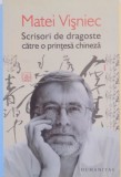 Scrisori de dragoste pentru o printesa chineza - Matei Visniec