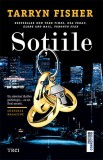 Sotiile - Tarryn Fisher, Trei