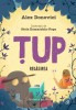Tup. Regasirea, Alex Donovici - Editura Curtea Veche