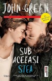 Sub aceeasi stea | John Green