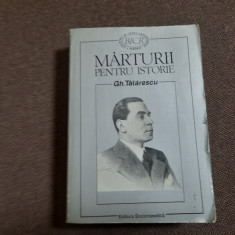 Gheorghe Tatarescu Marturii pentru istorie Editura Enciclopedica 1996 550 pag