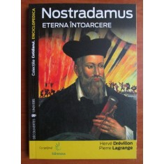 Herve Drevillon - Nostradamus. Eterna intoarcere