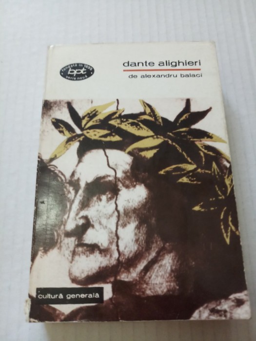 Dante Aligheri - Alexandru Balaci
