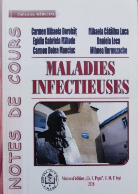 Maladies Infectieuses (notes De Cours) - Carmen Mihaela Dorobat , C922 foto