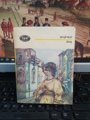 Tudor Arghezi, Lina, BPT nr. 1037, Editura Minerva, București 1980, 105 foto