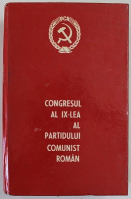 CONGRESUL AL IX - LEA AL PARTIDULUI COMUNIST ROMAN , 19 - 24 IULIE , 1969 *MICI DEFECTE COTOR foto