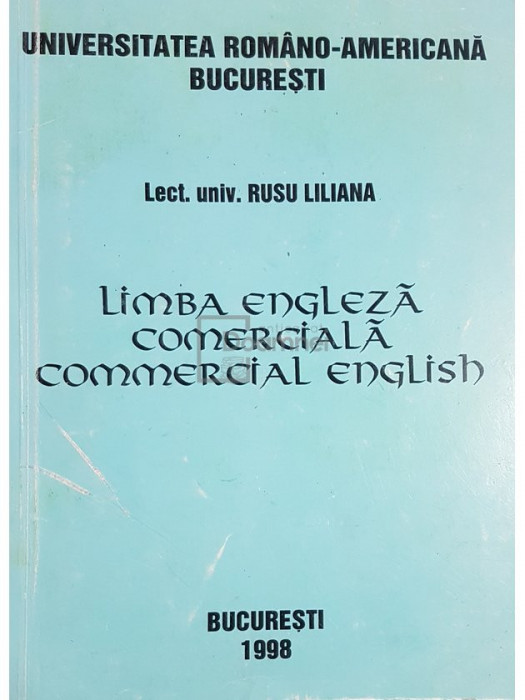 Rusu Liliana - Limba engleza comerciala (editia 1998)