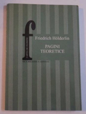 Pagini teoretice Friedrich Holderlin foto