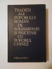 Tradiții ale poporului rom&acirc;n de solidaritate și prietenie cu poporul chinez (1973)