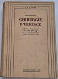 Traite de Chirurgie D'urgence - Lejars Felix, 1936