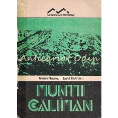 Muntii Calimani - Traian Naum, Emil Butnaru - Cu Harta