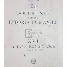 Ion Ionascu - Documente privind istoria Romaniei - Veacul XVI B. Tara Romaneasca, vol. II (editia 1952)