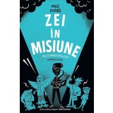 Zei In Misiune