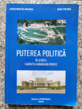 Puterea Politica In Spatiul Carpato-danubiano-pontic - Gheorghe Manea ,552943