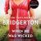 When He Was Wicked: Bridgerton