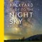National Geographic Backyard Guide to the Night Sky, 2nd Edition