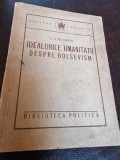 T. G. Masaruk - Idealurile Umanitatii despre Bolsevism