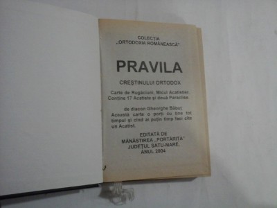 PRAVILA CRESTINULUI ORTODOX - GHEORGHE BABUT foto