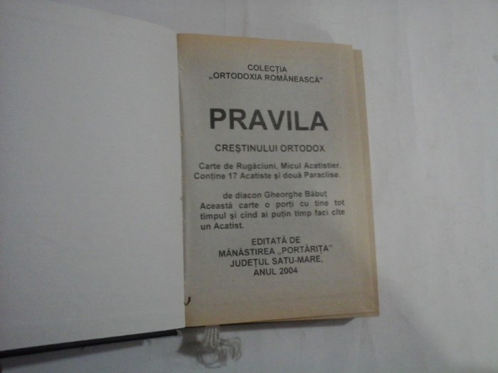 PRAVILA CRESTINULUI ORTODOX - GHEORGHE BABUT