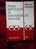 G1 Noua mitologie a universurilor deschise - Mircea Herivan