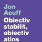 Obiectiv Stabilit, Obiectiv Atins, Jon Acuff - Editura Curtea Veche