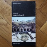 Michael Crawford - Roma republicana (Meridiane 1997) istorie antica istoria Romei cultura ideologie politica cetate lumea romanilor T Mommsen E Gibbon