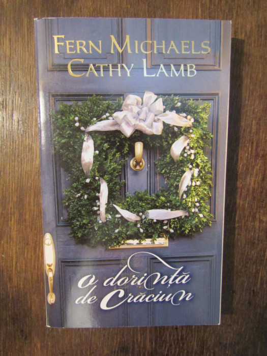 O dorinta de Craciun - Fern Michaels, Cathy Lamb