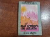 Mai aproape de amiaza de Henri Zalis