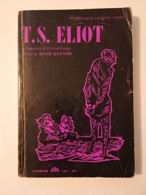 Hugh Kenner (ed.) - T. S. Eliot: A Collection of Critical Essays foto