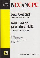 Noul Cod Civil. Noul Cod de Procedura Civila. Editia a II-a actualizata la 17 septembrie 2014 foto