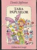 Tara Papusilor - Daniela Stefanescu - Editura Ion Creanga, 1988 - Carte Copii, Basme Ilustrate