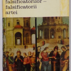 ARTA FALSIFICATORILOR ,FALSIFICATORII ARTEI de FRANK ARNAU,BUC.1970