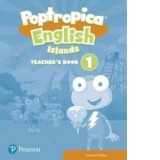 Poptropica English Islands Level 1 Teacher&#039;s Book and Online Activities - Susannah Malpas
