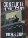 CONFLICTE PE WALL STREET-MICHAEL CULP