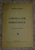 Liberalism si democratie / Gheorghe I. Bratianu