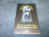 DAN SILVIU BOERESCU - DIN CRUCEA DE PIATRA IN MATASARI ISTORIA AMORULUI LIBER