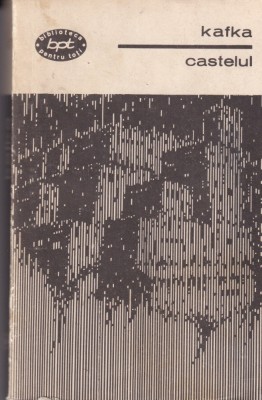 Franz Kafka - Castelul foto