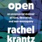 Open: An Uncensored Memoir of Love, Liberation, and Non-Monogamy