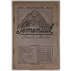 SEMENICUL , REVISTA CULTURALA , APARUTA LA LUGOJ , ANUL II , No- 11 -12 , 1 DECEMBRIE 1929