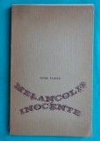 Petre Stoica &ndash; Melancolii inocente ( prima editie )