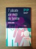 7 PACATE ALE VIETII DE FAMILIE de ANTOINE ALAMEDA , PREZINTA SUBLINIERI