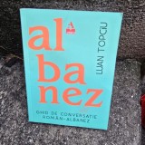 GHID DE CONVERSATIE ROMAN -ALBANEZ-LUAN TOPCIU