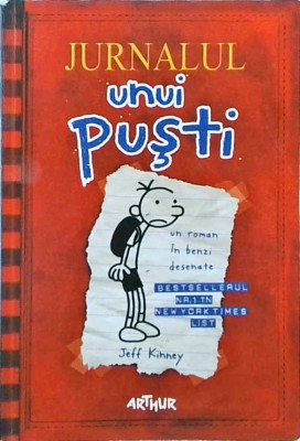 Jeff Kinney - Jurnalul unui pusti foto
