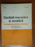 Oscilatii mecanice si acustica I.Chelu,M.Gall