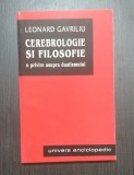 CEREBROLOGIE SI FILOSOFIE - O PRIVIRE ASUPRA DUALSMULUI - LEONARD GAVRILIU