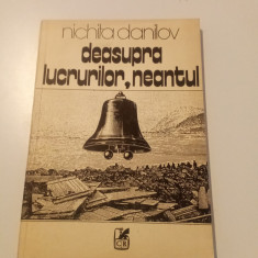 NICHITA DANILOV - DEASUPRA LUCRURILOR, NEANTUL - PRIMA EDIȚIE